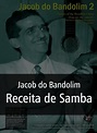 Jacob do Bandolim 2 (2ª edição) – Receita de Samba – Partitura em si ...