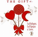 Spirit - The Gift of...Lullabyes, Lollipops & Love (1999) | Reviews ...