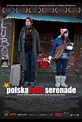 Polska Love Serenade | Film, Trailer, Kritik