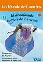 EL ABOMINABLE HOMBRE DE LAS NIEVES (UN MUNDO DE CUENTOS) | VV.AA ...