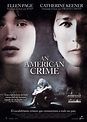 An American Crime (2007) - Película eCartelera