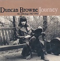 Browne, Duncan - Journey: Anthology 1967-1993 - Amazon.com Music
