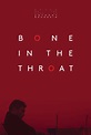 Bone in the Throat — MICHAEL S. CONSTABLE