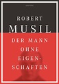 Der Mann ohne Eigenschaften - Robert Musil - Buch kaufen | Ex Libris