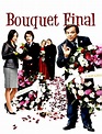 Bouquet final en streaming gratuit