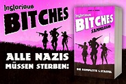 INGLORIOUS BITCHES - Drei Frauen gegen das Dritte Reich! | Die ...