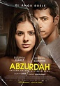 Abzurdah Movie Poster (#2 of 2) - IMP Awards