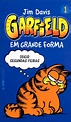 GARFIELD 1 – EM GRANDE FORMA - Jim Davis - L&PM Pocket - A maior ...