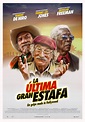 Película La Última Gran Estafa (2020)