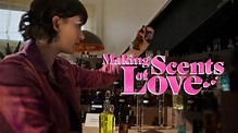 Making Scents of Love (2023) Lovely Romantic Trailer by Tubi with ...