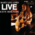 Mary Lou Lord - Live City Sounds (2002) - MusicMeter.nl