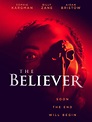 The Believer - Rotten Tomatoes