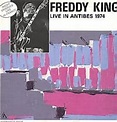 Live In Antibes 1974 (1988) - Freddie King скачать в mp3 бесплатно ...