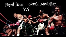 Nigel Benn vs Gerald Mcclellan Fight w/ 14 minute tragic intro - YouTube