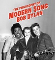 Bob Dylan, a novembre il nuovo libro "The Philosophy of Modern Song"