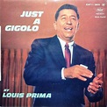 Louis Prima - Just A Gigolo | Releases | Discogs