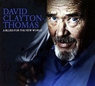 David Clayton-Thomas - A Blues For The New World (CD) - Amoeba Music