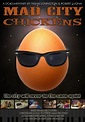 Mad City Chickens (2008) movie posters