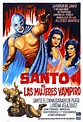 Zontar of Venus: Santo (Masked Mexican Wrestling Super-hero ...