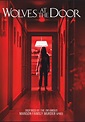 The Wolves at the Door [DVD] [2016] - Best Buy