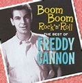 Best Buy: Boom Boom Rock 'n' Roll: The Best of Freddy Cannon [CD]