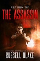 Return of the Assassin (Assassin Series #3) by Russell Blake | NOOK ...
