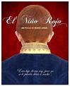 El niño rojo (2014) - FilmAffinity