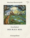 Programmheft Ernst Barlach: Der blaue Boll. Premiere 8. März 1991 ...