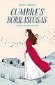 Reseña | Cumbres borrascosas - Emily Brontë