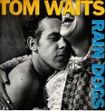 Remain in Light #6: Tom Waits und sein Album "Rain Dogs" - Musik - derStandard.de › Kultur
