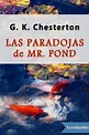 Las paradojas de Mr. Pond - Gilbert Keith Chesterton - Descargar epub y ...