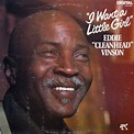 Eddie "Cleanhead" Vinson – I Want A Little Girl (1981, Red Vinyl, Vinyl ...