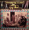 Country Joe McDonald - Hold On, It's Coming (1971, Vinyl) | Discogs