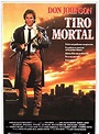 Tiro mortal - Película 1989 - SensaCine.com