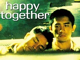 Happy Together (1997) - Rotten Tomatoes