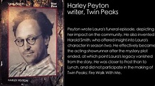 My Interview With Harley Peyton | 25YL Twin Peaks Interviews