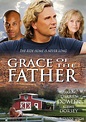 Grace of the Father (Movie Review) – Box Office Revolution