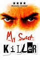 My Sweet Killer (1999) - Posters — The Movie Database (TMDB)