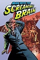 ‎Man with the Screaming Brain (2005) directed by Bruce Campbell ...