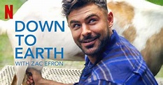 10 Things We Learned From Zac Efron’s Down To Earth