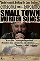 Small Town Murder Songs — BayView Entertainment