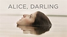 Alice, Darling - Movie - Where To Watch