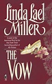 The Vow | Book by Linda Lael Miller | Official Publisher Page | Simon ...