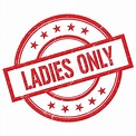 LADIES only Text Written on Red Vintage Round Stamp Stock Illustration ...