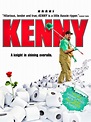 Kenny (2006) - Rotten Tomatoes