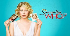 Samantha Who? Full Episodes | Watch Online | ABC