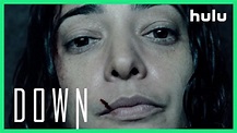 Trailer du film Down, Down Bande-annonce VO - CinéSérie