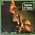 Toquinho & Vinícius de Moraes – Vinícius & Toquinho – Comprar Discos