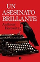 Un asesinato brillante | Anthony Horowitz – Libros Adriana