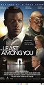 The Least Among You (2009) - Technical Specifications - IMDb